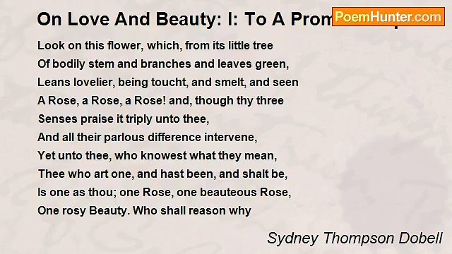 Sydney Thompson Dobell - On Love And Beauty: I: To A Promessa Sposa
