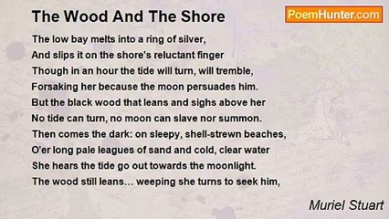 Muriel Stuart - The Wood And The Shore