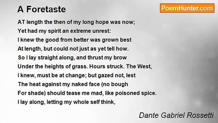 Dante Gabriel Rossetti - A Foretaste
