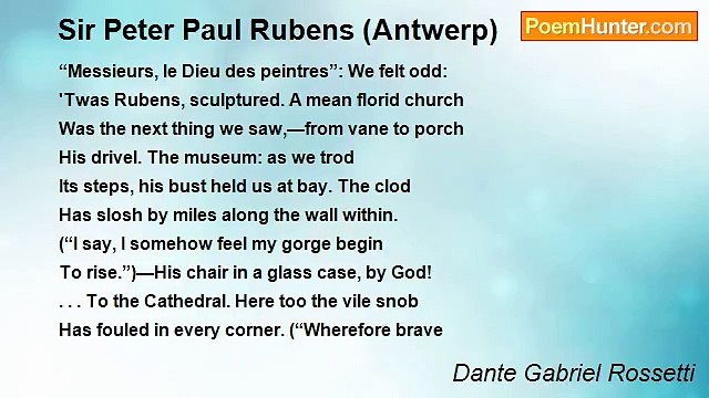 Dante Gabriel Rossetti - Sir Peter Paul Rubens (Antwerp)