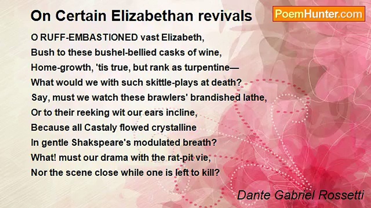 Dante Gabriel Rossetti - On Certain Elizabethan revivals
