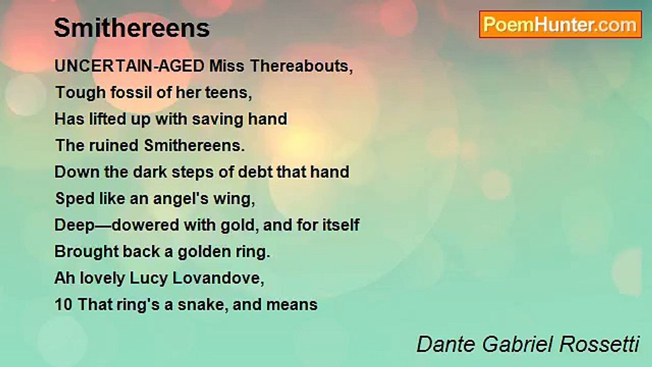 Dante Gabriel Rossetti - Smithereens