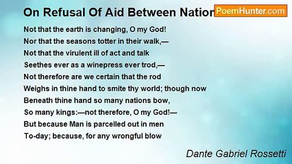 Dante Gabriel Rossetti - On Refusal Of Aid Between Nations