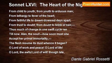 Dante Gabriel Rossetti - Sonnet LXVI:  The Heart of the Night