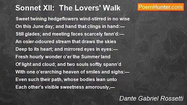 Dante Gabriel Rossetti - Sonnet XII: The Lovers' Walk
