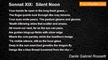 Dante Gabriel Rossetti - Sonnet XIX:  Silent Noon