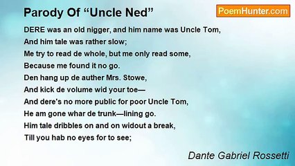 Dante Gabriel Rossetti - Parody Of “Uncle Ned”