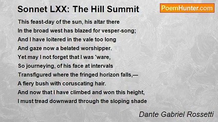 Dante Gabriel Rossetti - Sonnet LXX: The Hill Summit
