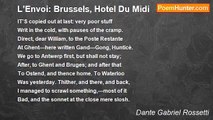 Dante Gabriel Rossetti - L’Envoi: Brussels, Hotel Du Midi