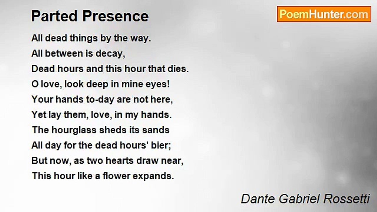 Dante Gabriel Rossetti - Parted Presence