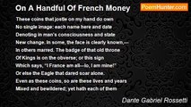 Dante Gabriel Rossetti - On A Handful Of French Money
