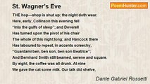 Dante Gabriel Rossetti - St. Wagner’s Eve