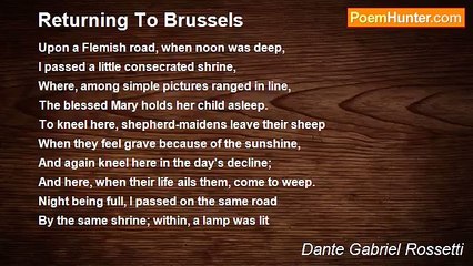 Dante Gabriel Rossetti - Returning To Brussels