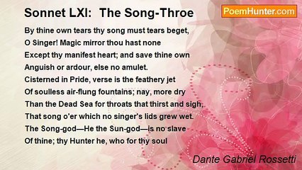 Dante Gabriel Rossetti - Sonnet LXI:  The Song-Throe