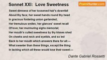 Dante Gabriel Rossetti - Sonnet XXI:  Love Sweetness