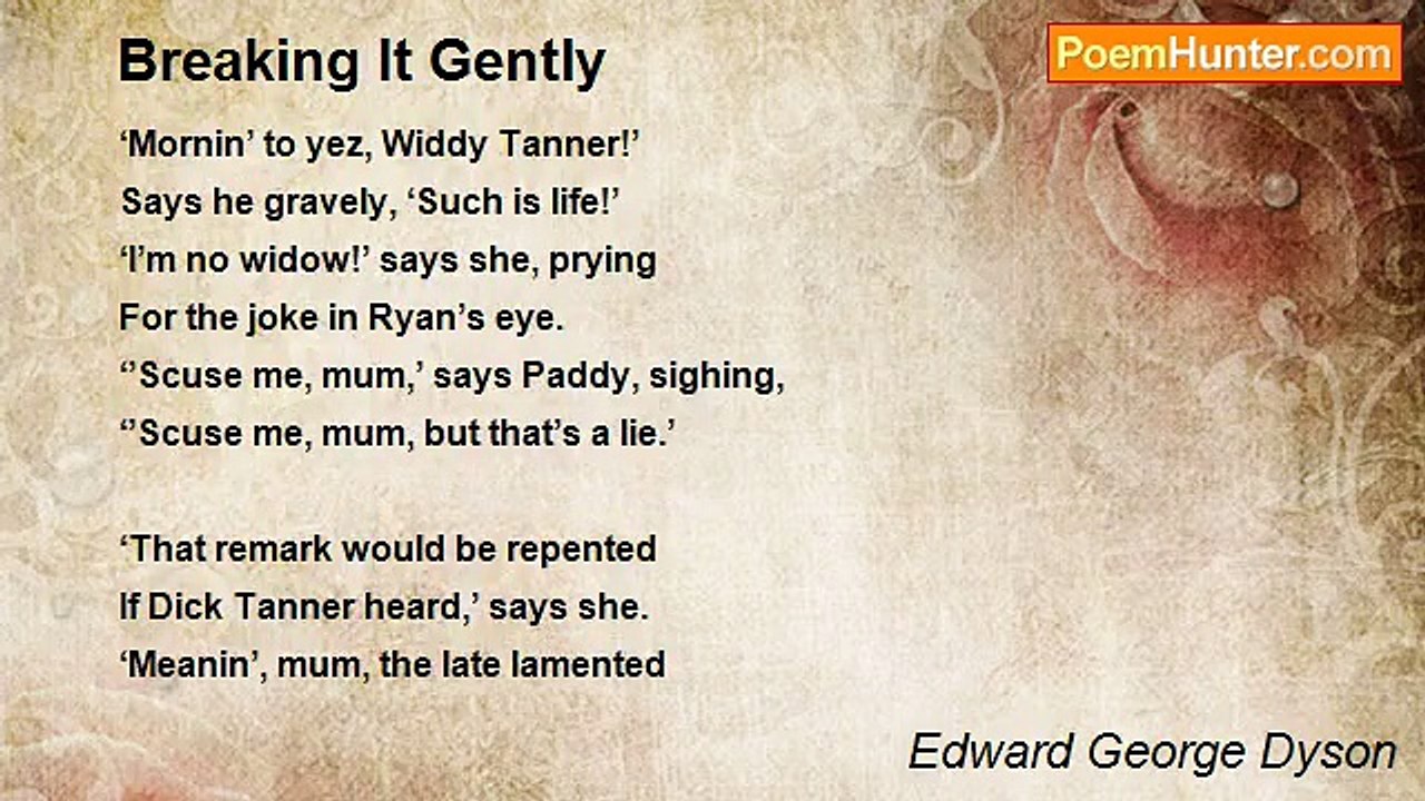 Edward George Dyson - Breaking It Gently