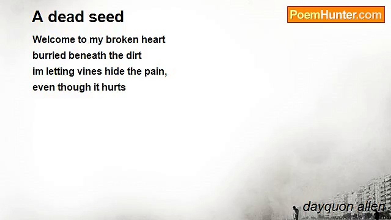 dayquon allen - A dead seed
