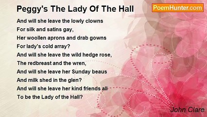 John Clare - Peggy's The Lady Of The Hall