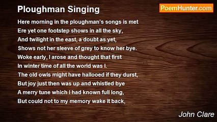 John Clare - Ploughman Singing