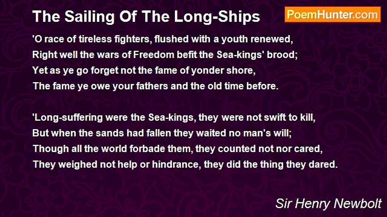 Sir Henry Newbolt - The Sailing Of The Long-Ships