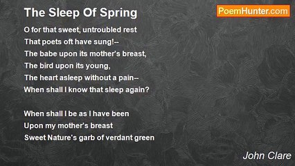 John Clare - The Sleep Of Spring