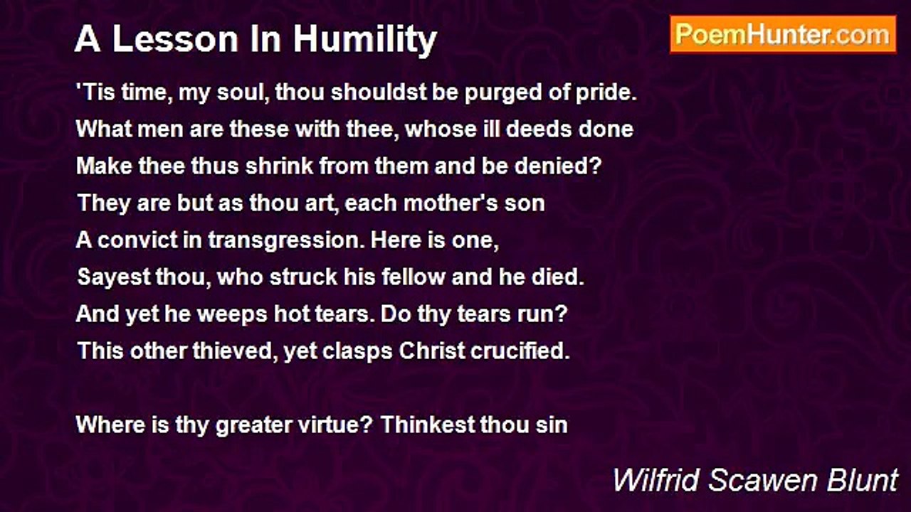 Wilfrid Scawen Blunt - A Lesson In Humility