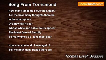 Thomas Lovell Beddoes - Song From Torrismond