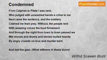Wilfrid Scawen Blunt - Condemned