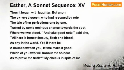 Wilfrid Scawen Blunt - Esther, A Sonnet Sequence: XV