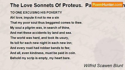 Wilfrid Scawen Blunt - The Love Sonnets Of Proteus.  Part III: Gods And False Gods: LXI