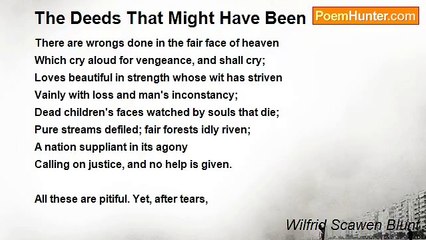 Wilfrid Scawen Blunt - The Deeds That Might Have Been