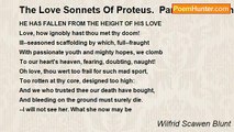 Wilfrid Scawen Blunt - The Love Sonnets Of Proteus.  Part I: To Manon: XIV
