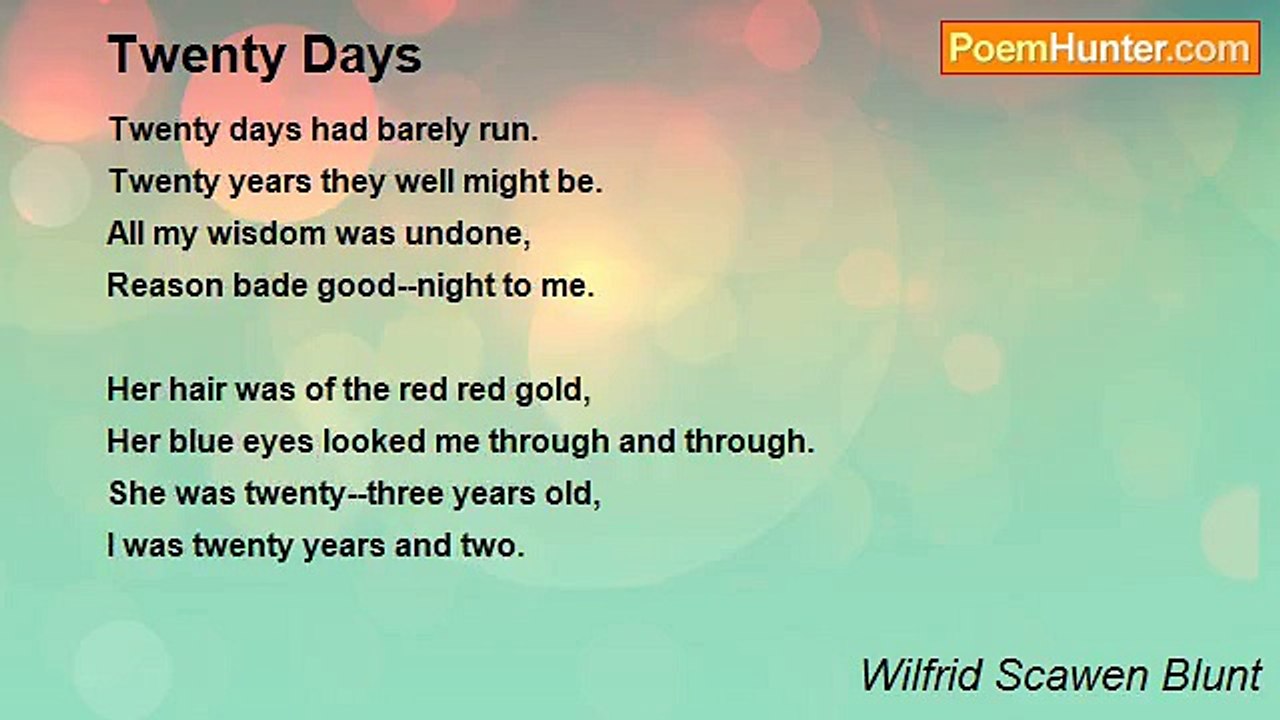 Wilfrid Scawen Blunt - Twenty Days