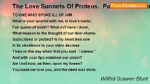 Wilfrid Scawen Blunt - The Love Sonnets Of Proteus.  Part III: Gods And False Gods: LXV