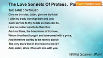 Wilfrid Scawen Blunt - The Love Sonnets Of Proteus.  Part II: To Juliet: XXV