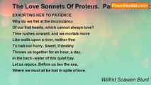 Wilfrid Scawen Blunt - The Love Sonnets Of Proteus.  Part II: To Juliet: XXXII