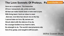 Wilfrid Scawen Blunt - The Love Sonnets Of Proteus.  Part III: Gods And False Gods: LXXVII