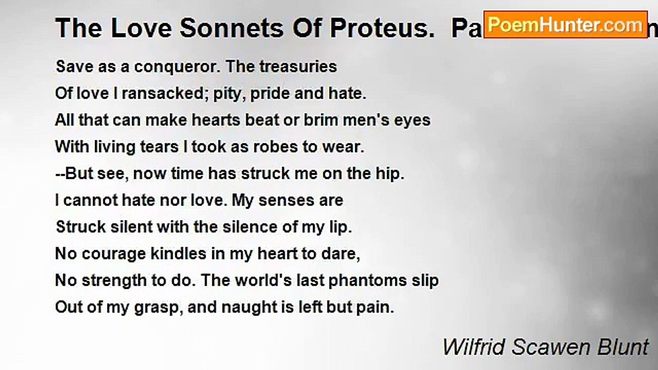 Wilfrid Scawen Blunt - The Love Sonnets Of Proteus.  Part III: Gods And False Gods: LXXVII