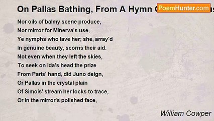 William Cowper - On Pallas Bathing, From A Hymn Of Callimachus