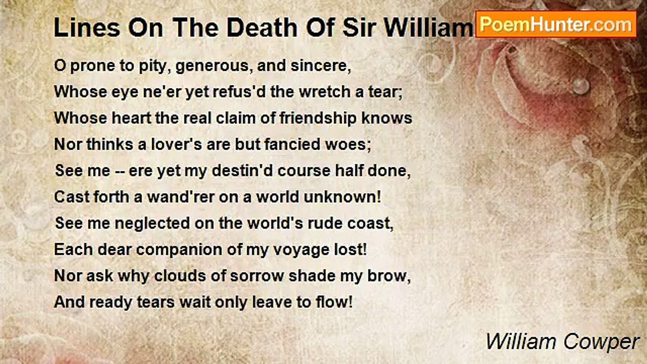 William Cowper - Lines On The Death Of Sir William Russel