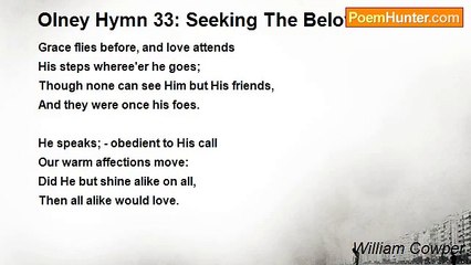 William Cowper - Olney Hymn 33: Seeking The Beloved