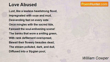 William Cowper - Love Abused