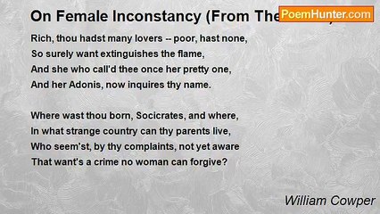 William Cowper - On Female Inconstancy (From The Greek)