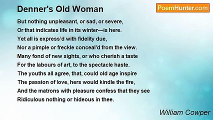 William Cowper - Denner's Old Woman