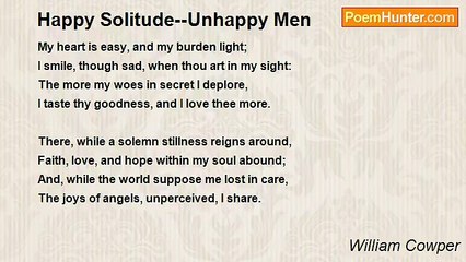William Cowper - Happy Solitude--Unhappy Men