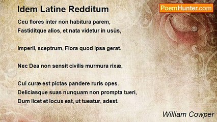 William Cowper - Idem Latine Redditum