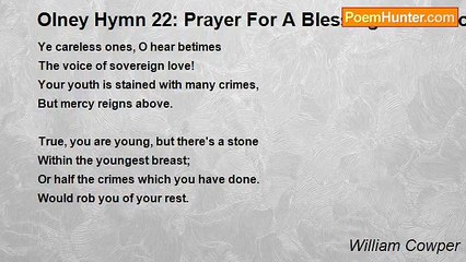William Cowper - Olney Hymn 22: Prayer For A Blessing In The Young