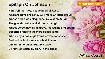 William Cowper - Epitaph On Johnson