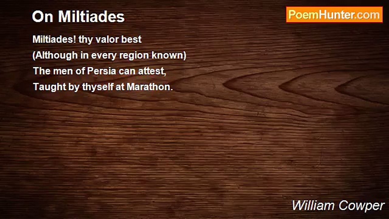 William Cowper - On Miltiades