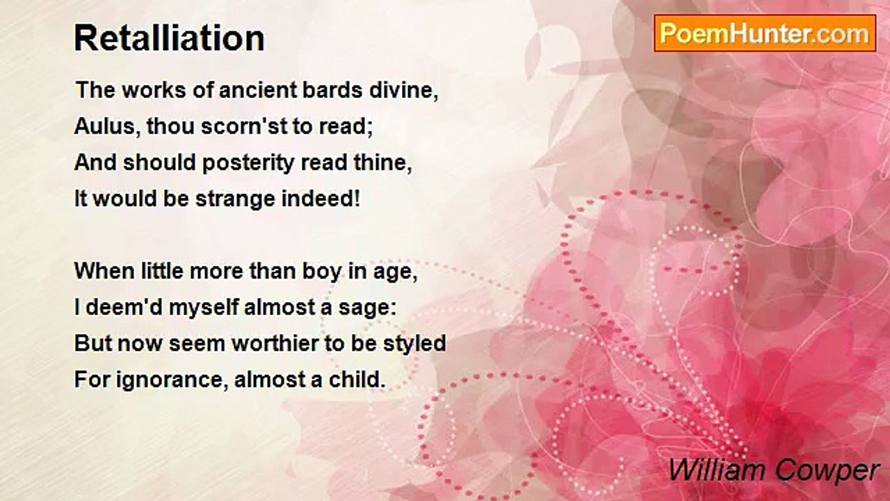 William Cowper - Retalliation